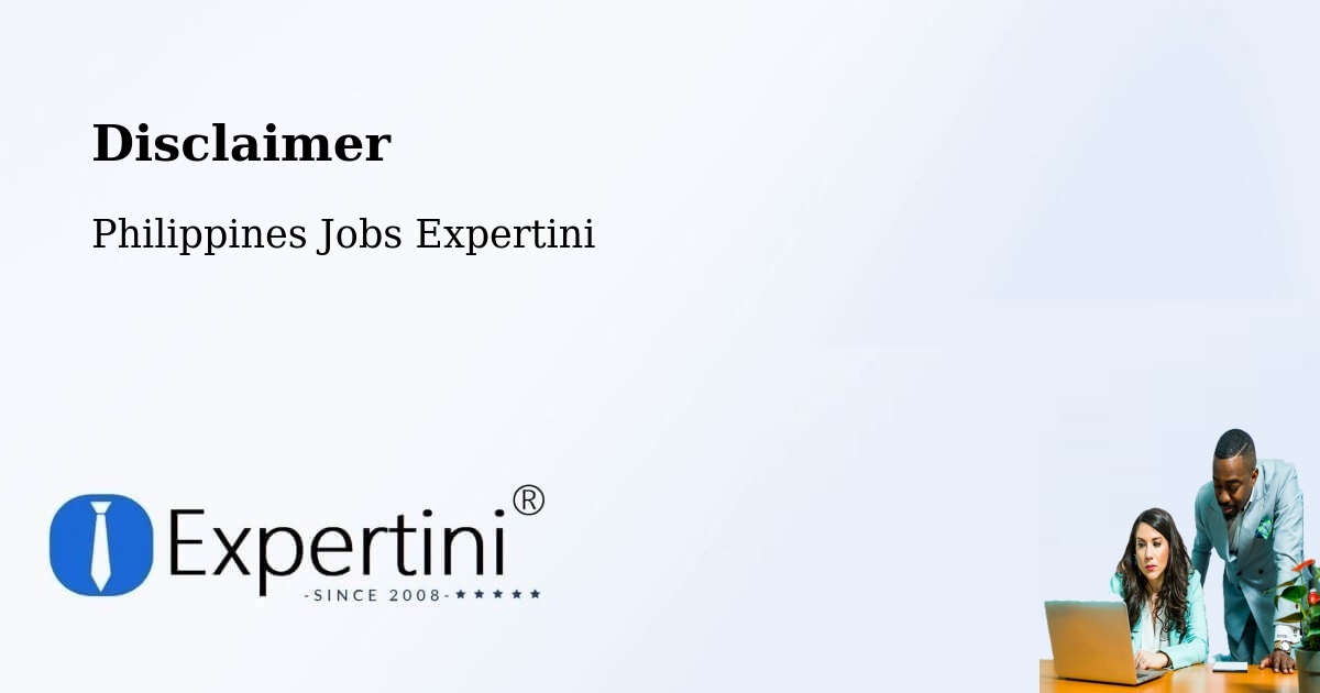 Disclaimer – Malate - Philippines Jobs Expertini